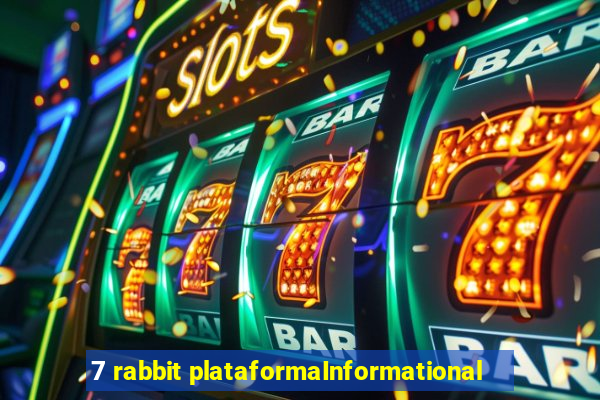 7 rabbit plataformaInformational